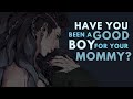 ASMR Have You Been A Good Boy For Your Mommy Darling F4M Doting RP Dom Sleep AID