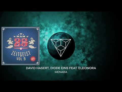 David Hasert, Diode Eins feat. Elenora - Menara (Original Mix)
