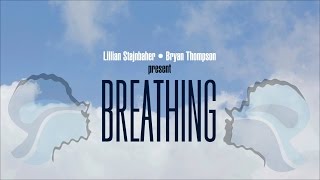 Breathing Trailer