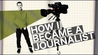 How I became a journalist - years of struggle finally pay off video