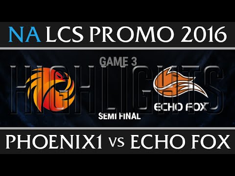 Phoenix1 vs Echo Fox Highlights Game 3, NA LCS Spring Promotion 2017, P1 vs FOX G3