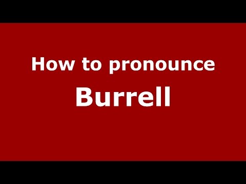 How to pronounce Burrell (American English/US)  - PronounceNames.com