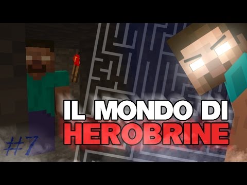 IL LABIRINTO SEGRETO - IL MONDO DI HEROBRINE #7
