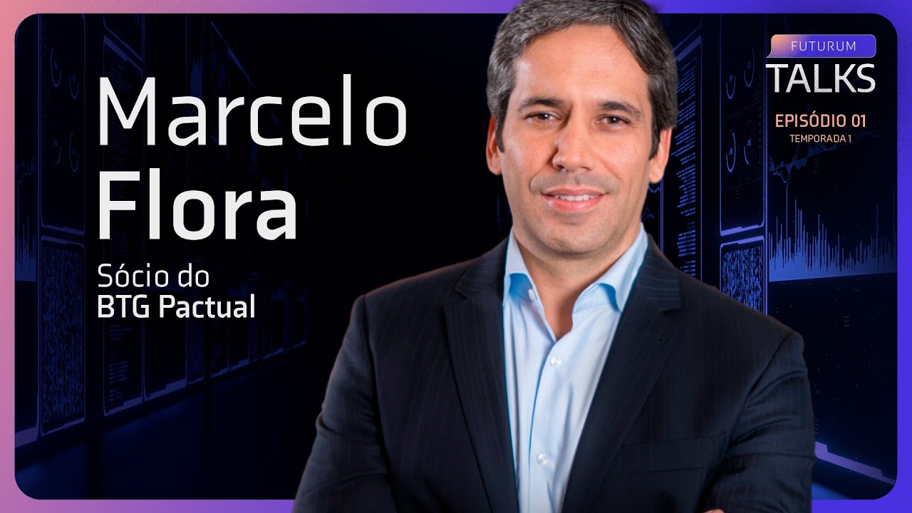 Qual o FUTURO DO MERCADO FINANCEIRO? - MARCELO FLORA (SÓCIO DO BTG PACTUAL) - FuturumTalks #01