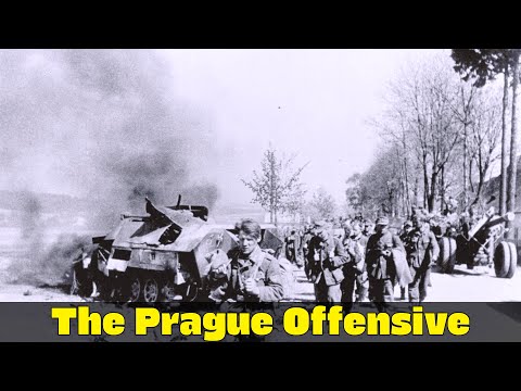 The Prague Offensive 1945 | The Red Army's last major battle | Eastern Front WW2
