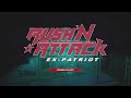 Rush 39 n Attack: Ex patriot Part 1