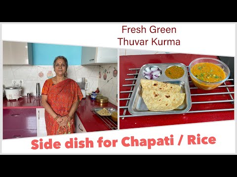 Tasty Side dish For Roti/Rice  I Fresh Green Tuvar/PigeonPeas Kurma