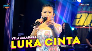 Download lagu Vela Zaladara - Luka Cinta | New Andrena - Global Studio mp3 Download lagu Vela Zaladara - Luka Cinta | New Andrena - Global Studio mp3