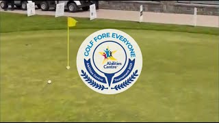Abilities Centre Presents Golf Fore Everyone!