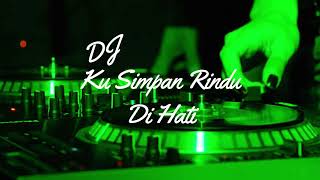 Download lagu DJ KU SIMPAN RINDU DI HATI 🎧🔥 | DJ REMIX VIRAL TERBARU 2026 | BASS FULL JEDAG JEDUG mp3
