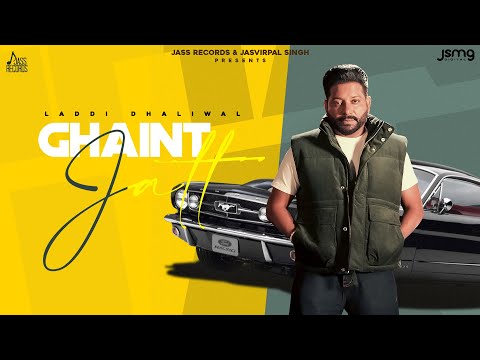 Ghaint Jatt — watch video