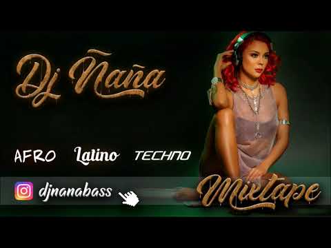 Afro & Latino Techno Mix || DJ Ñaña