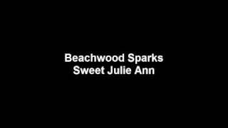 Beachwood Sparks - Sweet Julie Ann