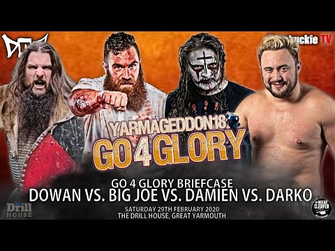 Dowan vs. Big Joe vs. Damien vs. Darko (Fatal 4 Way) - DOA Yarmageddon 18: Go 4 Glory (29/02/20)
