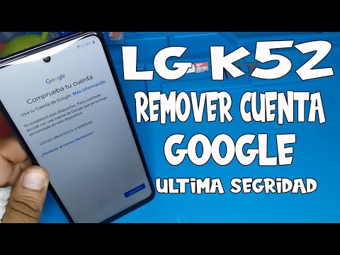 LG K52 REMOVER CUENTA GOOGLE / ULTIMA SEGURIDAD / SIN PC