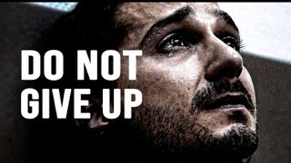 Do Not Give Up - Motivational Video
