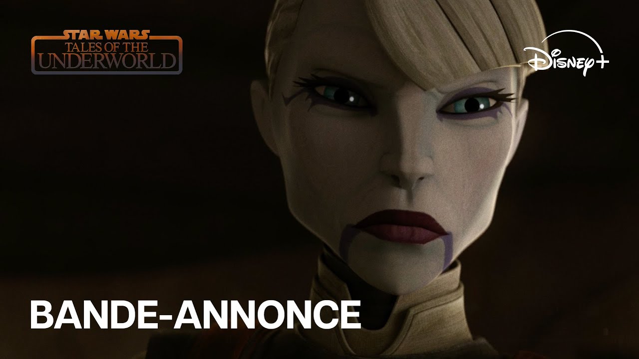 Star Wars : Tales of the Underworld - Bande-annonce officielle (VOST) | Disney+