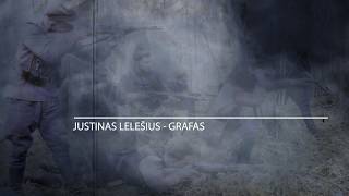 „Karžygiai“. Justinas Lelešius-Grafas