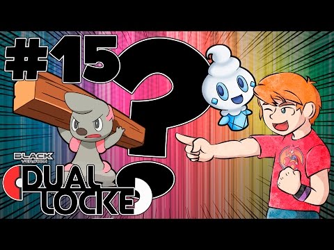 Pokémon Negro DualLocke Ep.15 - LO QUE TODO EL MUNDO ESTABA ESPERANDO