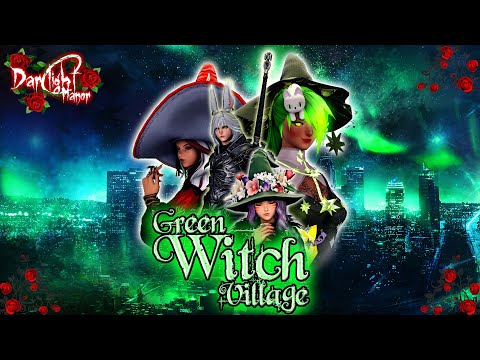 Arclight presents "Darclight Manor - Green Witch VIllage" (Teaser)