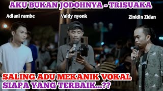 Download lagu AKU BUKAN JODOHNYA - TRISUAKA ( COVER ) ADLANI RAMBE - VALDY NYONK - ZINIDIN ZIDAN. mp3