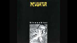 Incubator (Ger) - SKS Syndrome (1993)