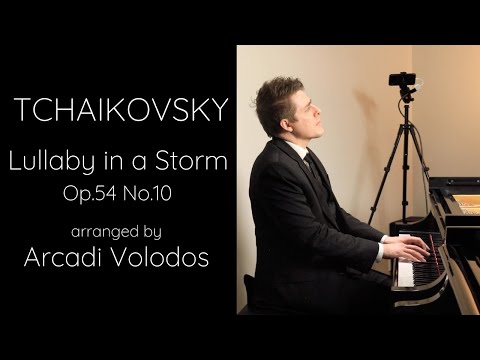 Tchaikovsky / Volodos - Lullaby in a Storm, Op.54 No.10