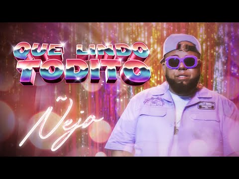 Ñejo & Champion Sound - Que Lindo Todito [Official Video]
