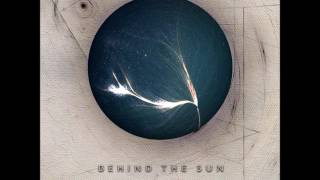 Behind The Sun - &quot;The Fall&quot;