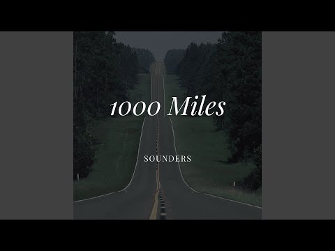 1000 Miles
