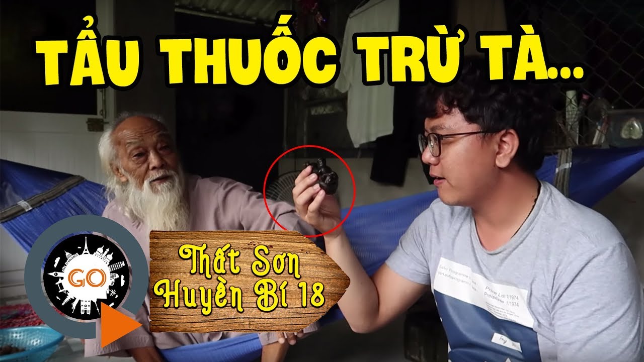TẨU THUỐC QUÝ HIẾM ĐỘC NHẤT CỦA ÔNG 4 ĐỀN |BẠCH XÀ THẤT SƠN P2 |THẤT SƠN HUYỀN BÍ 18|The Best Doctor