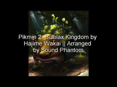 Pikmin 2:Bulblax Kingdom by Hajime Wakai || Arranged by Ubiquity Phantom