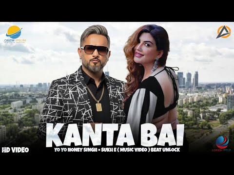 KANTA BAI - YO YO HONEY SINGH × GURU RANDHAWA ( MUSIC VIDEO ) PROD. BEAT UNLOCK 