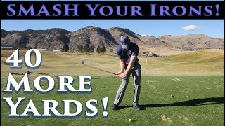Hit Your Irons 40 Yards Further with This Simple Tip
