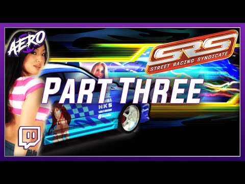 Let's Play: Street Racing Syndicate (PS2) 100% Playthrough (Part 3)