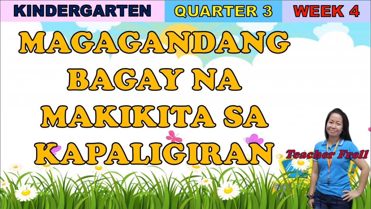 Putar video KINDER | QUARTER 3 WEEK 4 || MAGAGANDANG BAGAY NA MAKIKITA SA KAPALIGIRAN sekarang KINDER | QUARTER 3 WEEK 4 || MAGAGANDANG BAGAY NA MAKIKITA SA KAPALIGIRAN