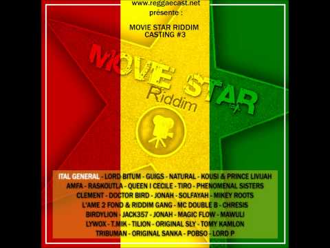 Ital General - Reste Conscient (Movie Star Riddim)