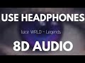 Juice Wrld - Legends (8D AUDIO) 8D SONG 3D AUDIO 3D SONG