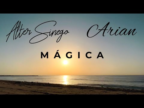 Alter Sinego & AR1AN - Mágica (Videoclip Oficial)