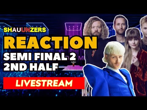 LIVE REACTION SEMI FINAL 2 (second half) | Eurovision Song Contest 2024 | SHAUUNZERS