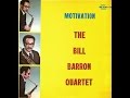 Bill Barron ‎– Motivation (Full Album)