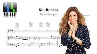 ⭐ SIN RENCOR - Miriam Rodríguez / Tutorial Piano +【PARTITURA GRATIS】
