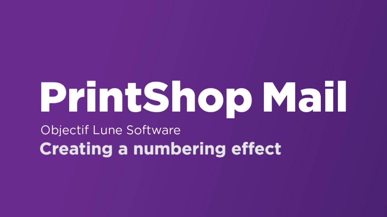 Creating a numbering effect in PrintShop Mail