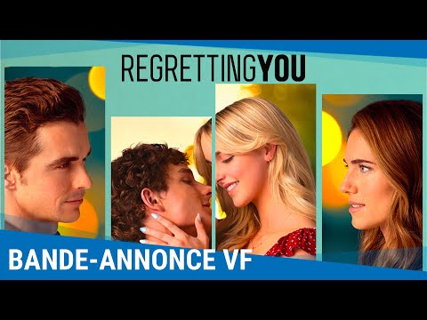 Regretting You - Bande-annonce VF [Actuellement au cinéma]