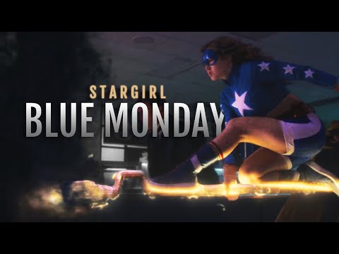Blue Monday || Stargirl