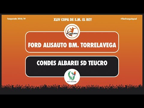 Ford Alisauto BM Torrelavega - Condes de Albarei Teucro