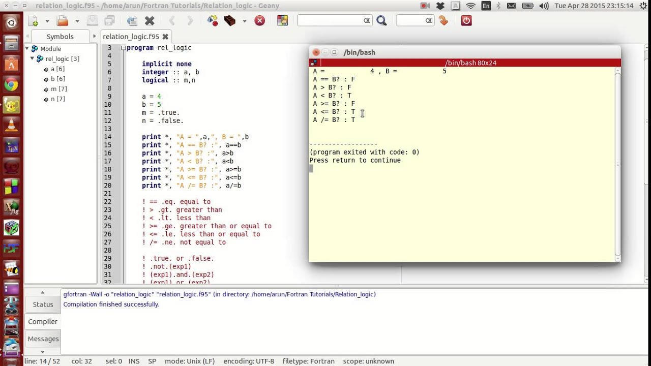 Fortran Programming Tutorials (Revised) : 012 : Relational and Logical Operators