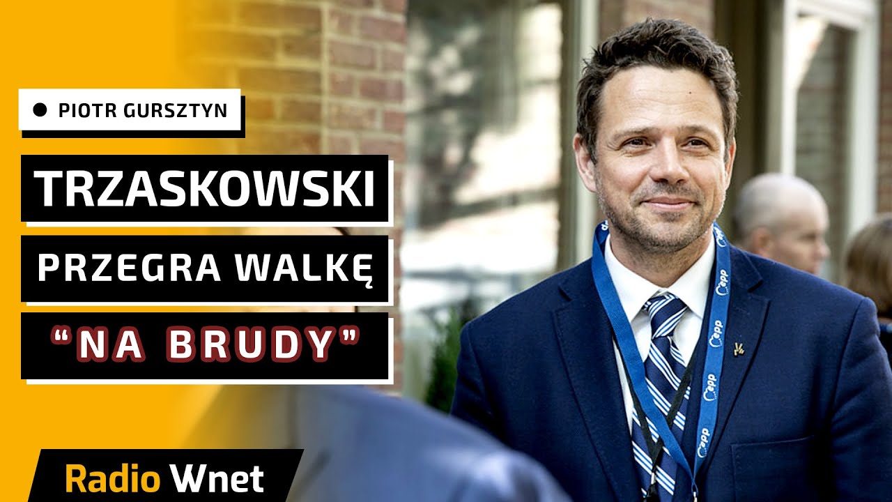 Gursztyn: Trzaskowski ma dużo za uszami. Teraz to może wyjść na światło dzienne