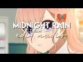 edit audio - midnight rain (taylor swift)