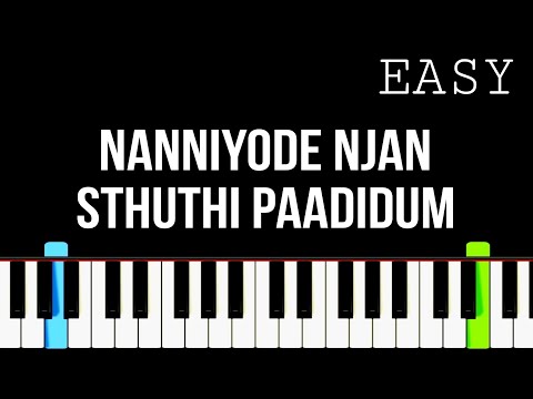 Nanniyode Njan Sthuthi Paadidum | Easy Keyboard Tutorial + Chords